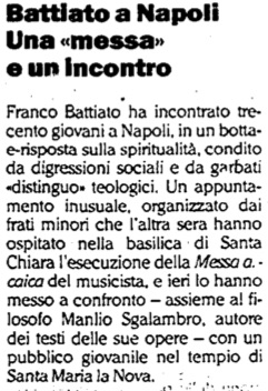 Battiato a Napoli Una «messa» e un incontro