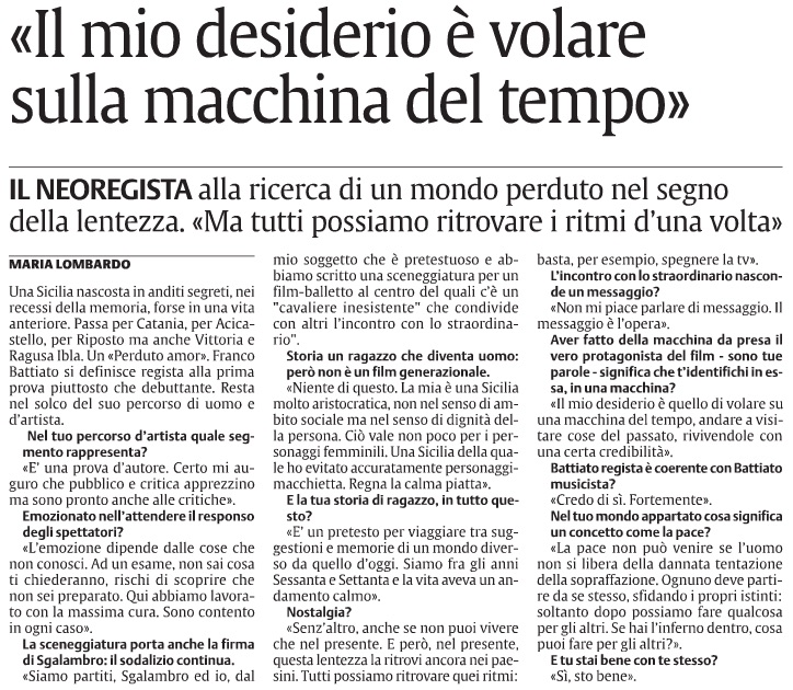 «Il mio desiderio è volare sulla macchina del tempo»