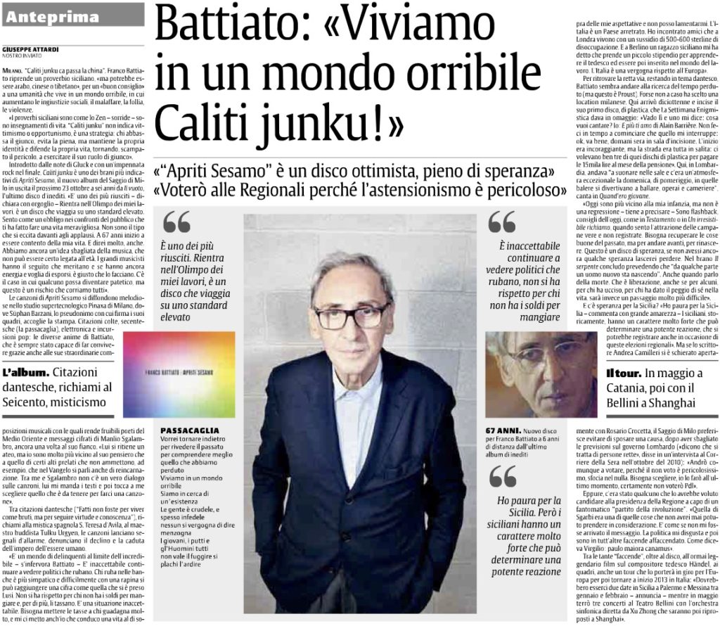 Battiato: «Viviamo in un mondo orribile Caliti junku!»