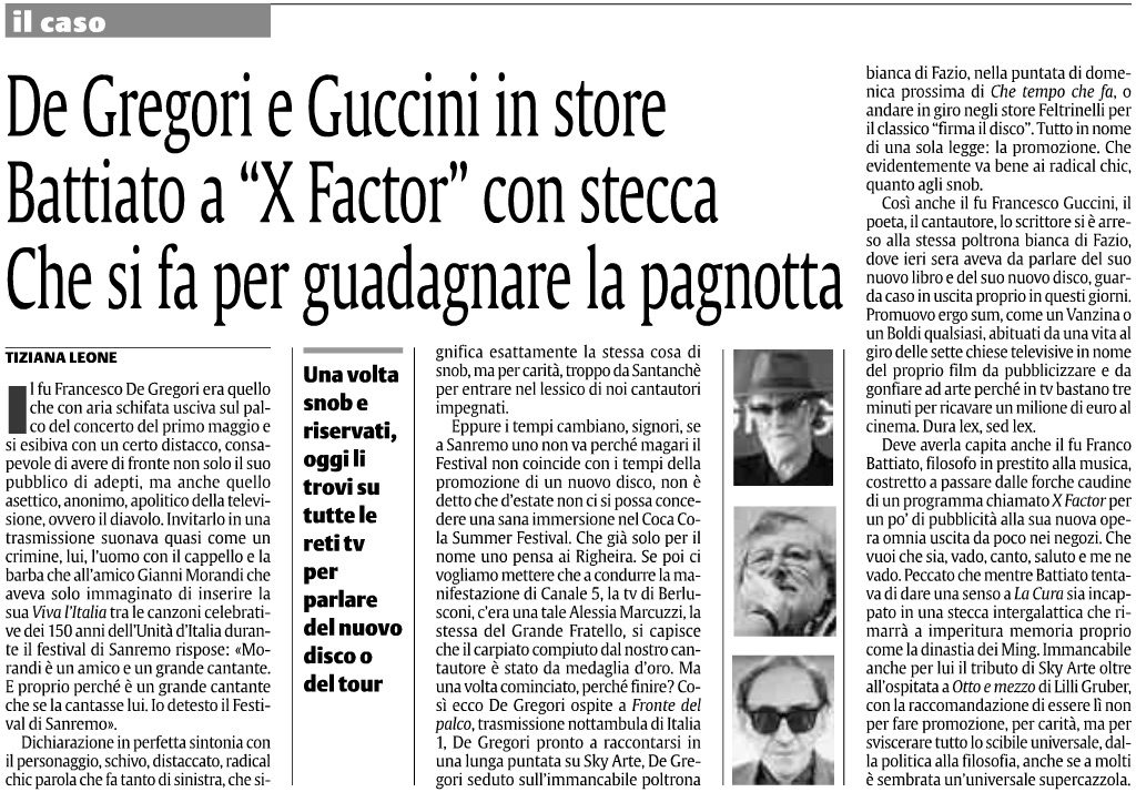 De Gregori e Guccini in store Battiato a “X Factor” con stecca Che si fa per guadagnare la pagnotta