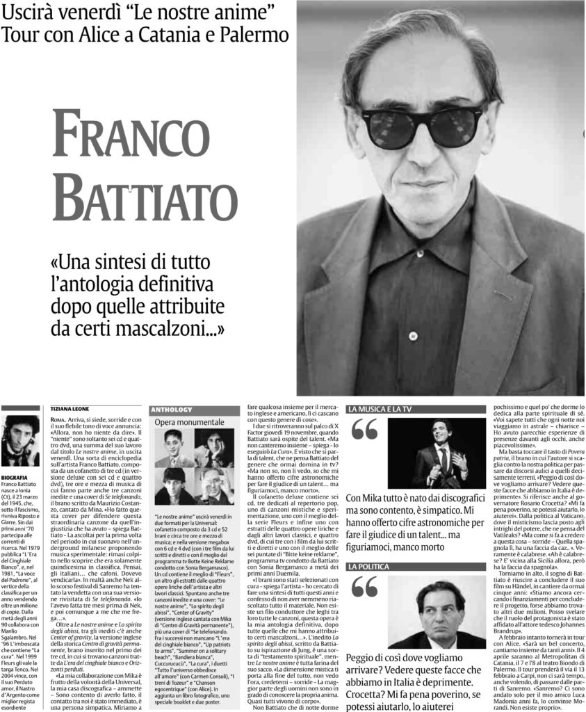 Franco Battiato «Una sintesi di tutto l'antologia definitiva dopo quelle attribuite da certi mascalzoni…»