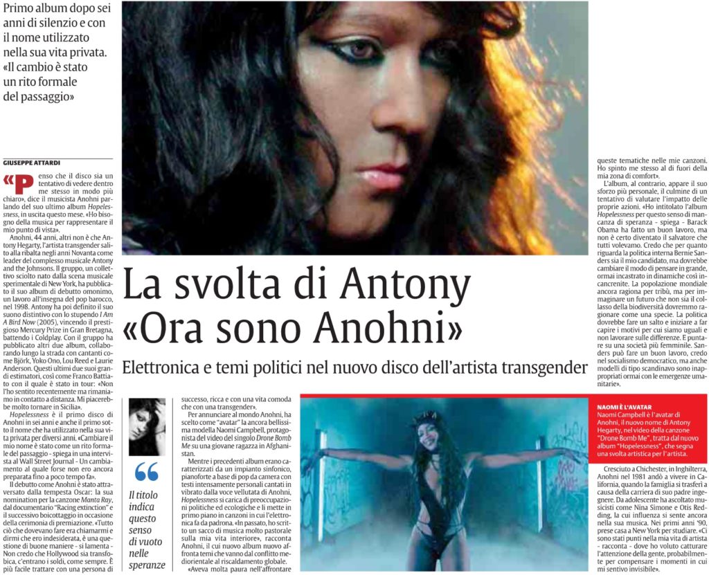 La svolta di Antony «Ora sono Anohni»